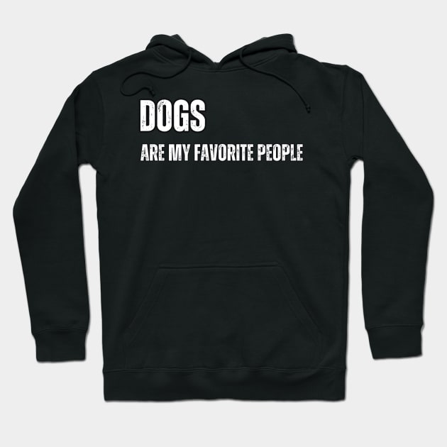 Dogs are my Favorite people Hoodie by Mary_Momerwids